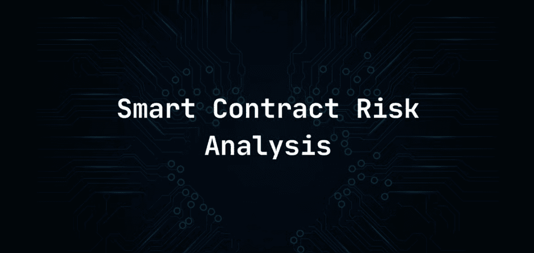 Smart Contract Risk Analysis: How to Identify Vulnerabilities Before They Cost Millions